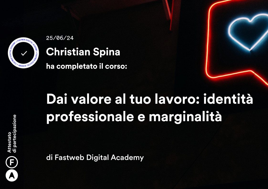 Dai valore al tuo lavoro: identità professionale e marginalità